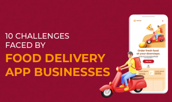 What is the Challenges of Food Delivery app